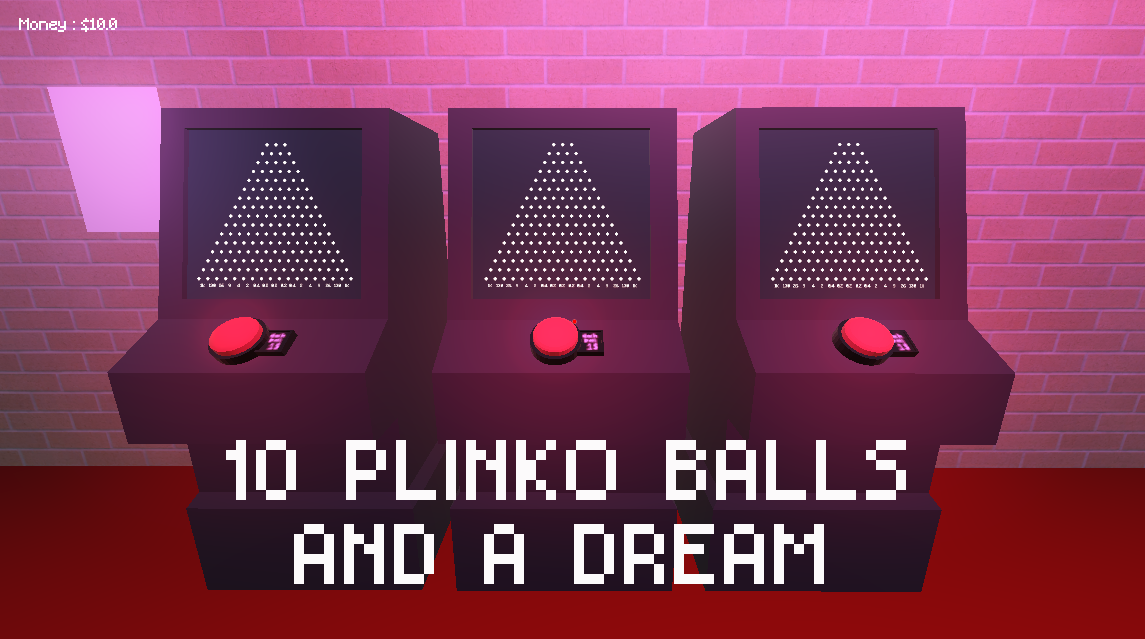 Ten Plinko Balls and a Dream Screenshot
